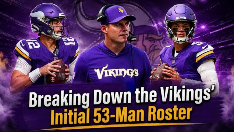 Surprises, Gambles, and a Whole Lot of QBs: Breaking Down the Vikings’ Initial 53-Man Roster